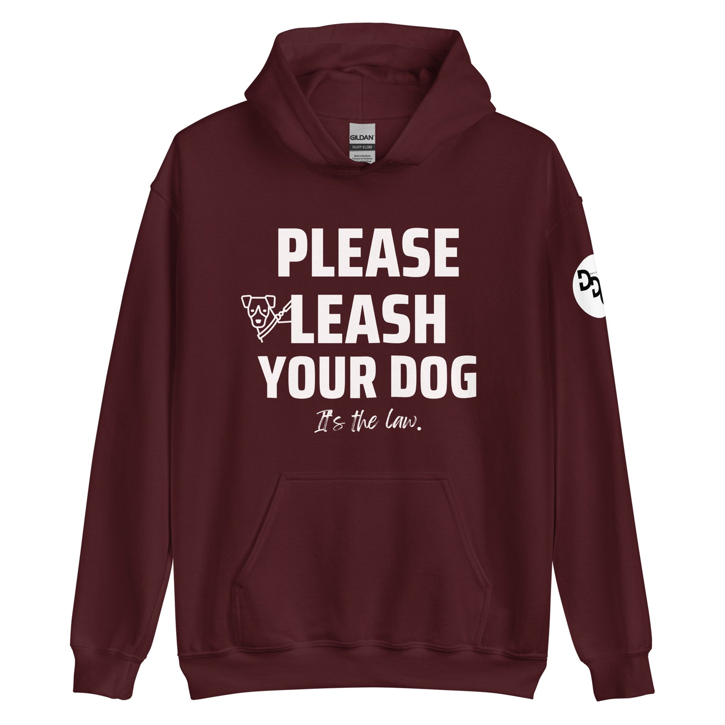 Please Leash Your Dog, It's the Law Hoodie