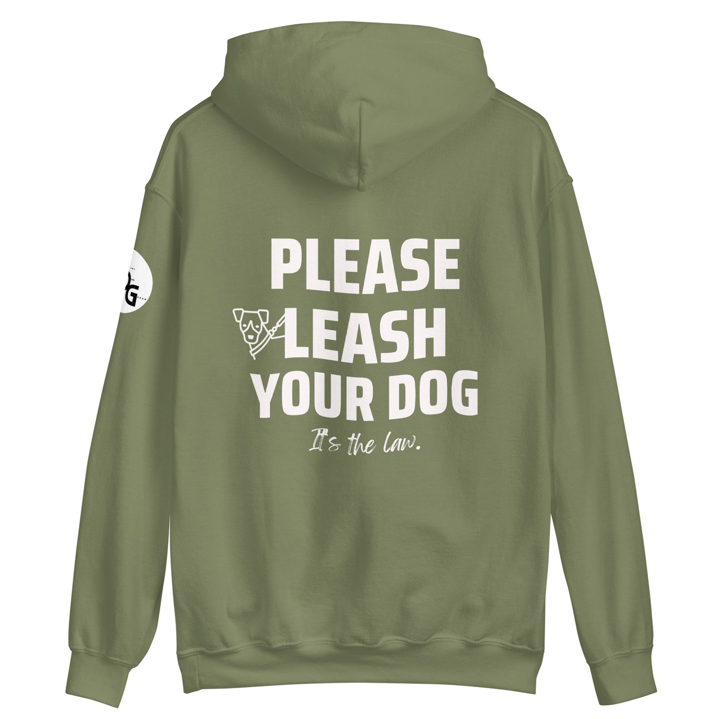 Please Leash Your Dog, It's the Law Hoodie