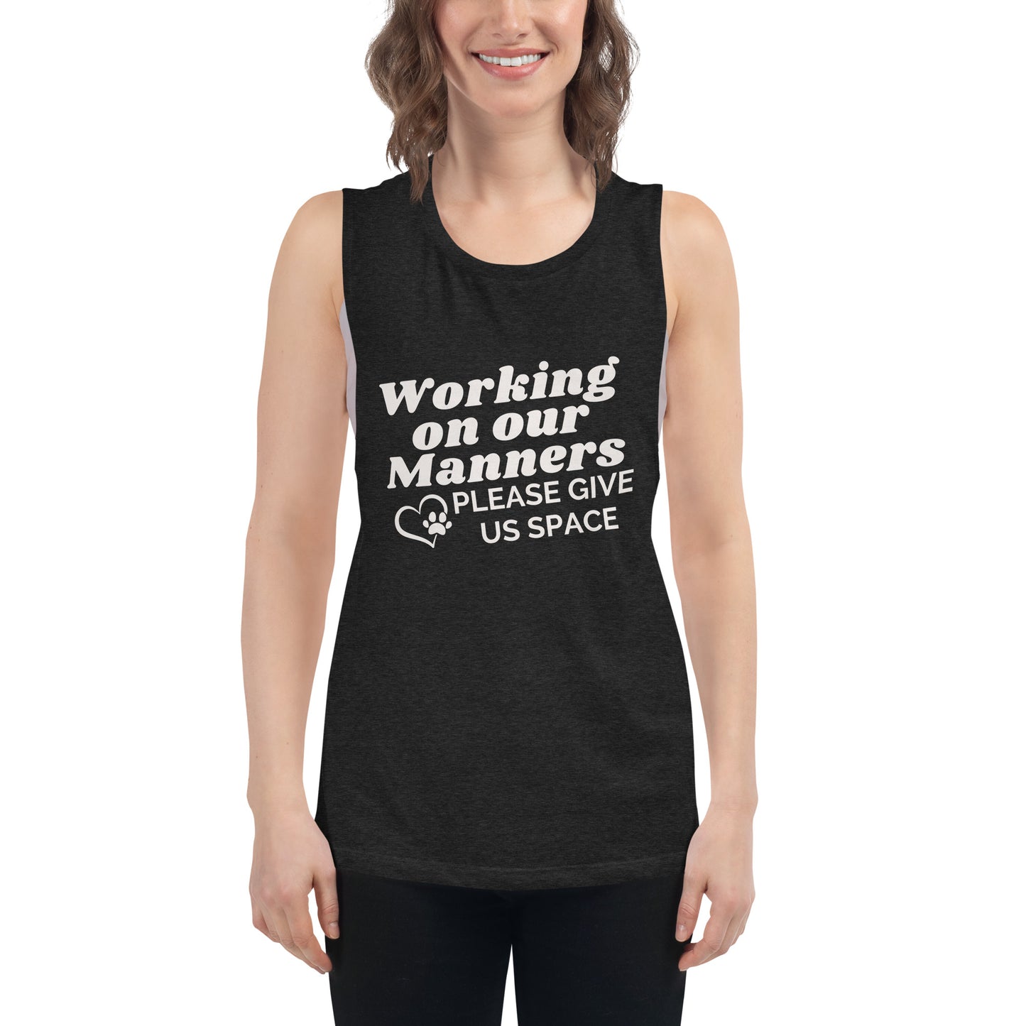 Working on Our Manners Tank