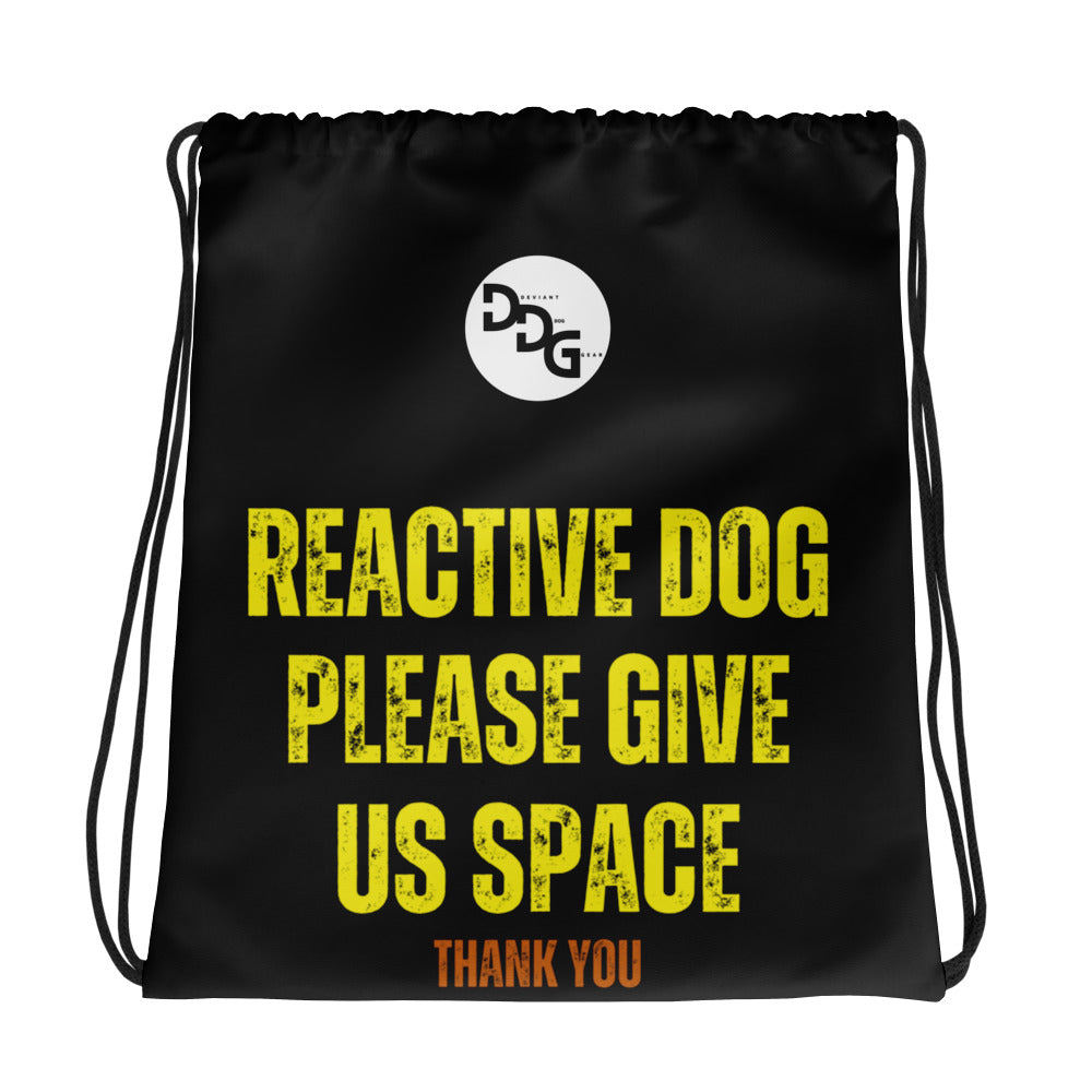 Reactive Dog Please Give Us Space Drawstring bag