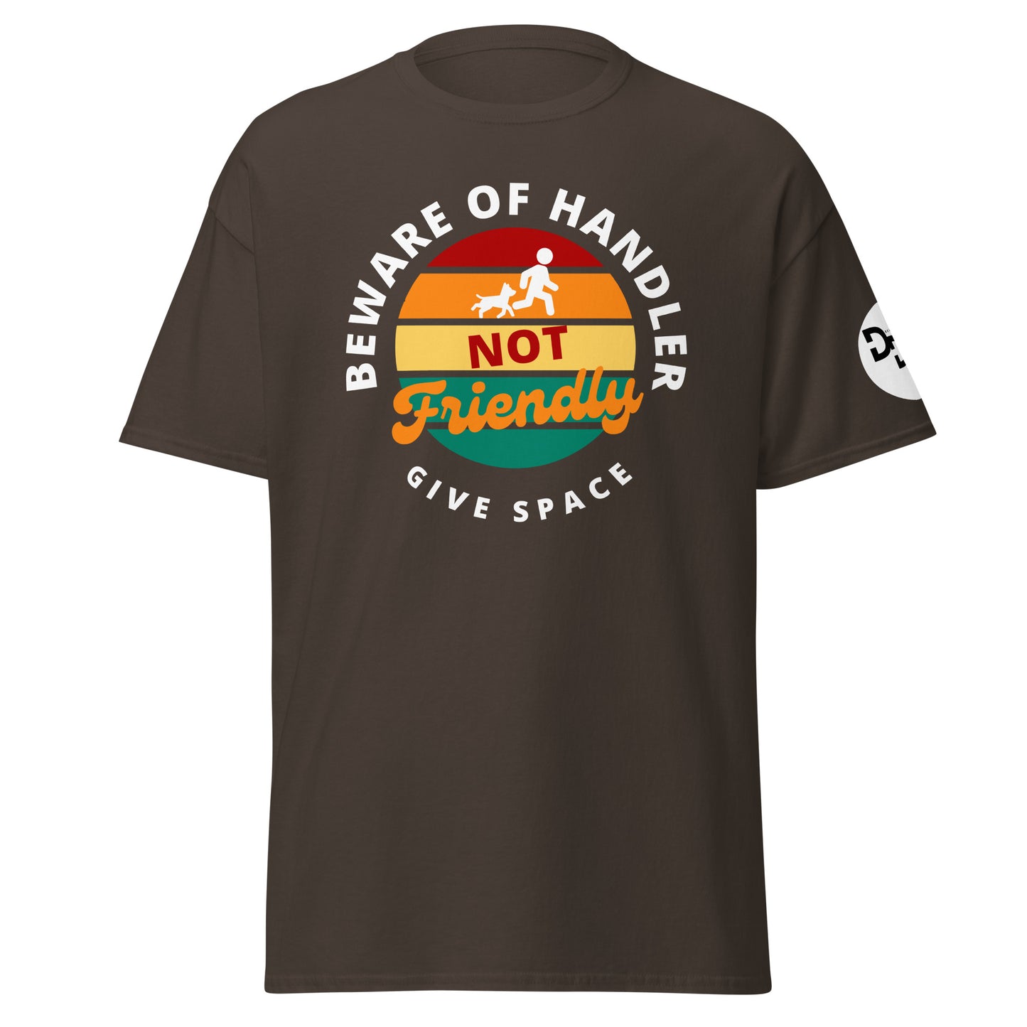 Beware of Handler T-Shirt