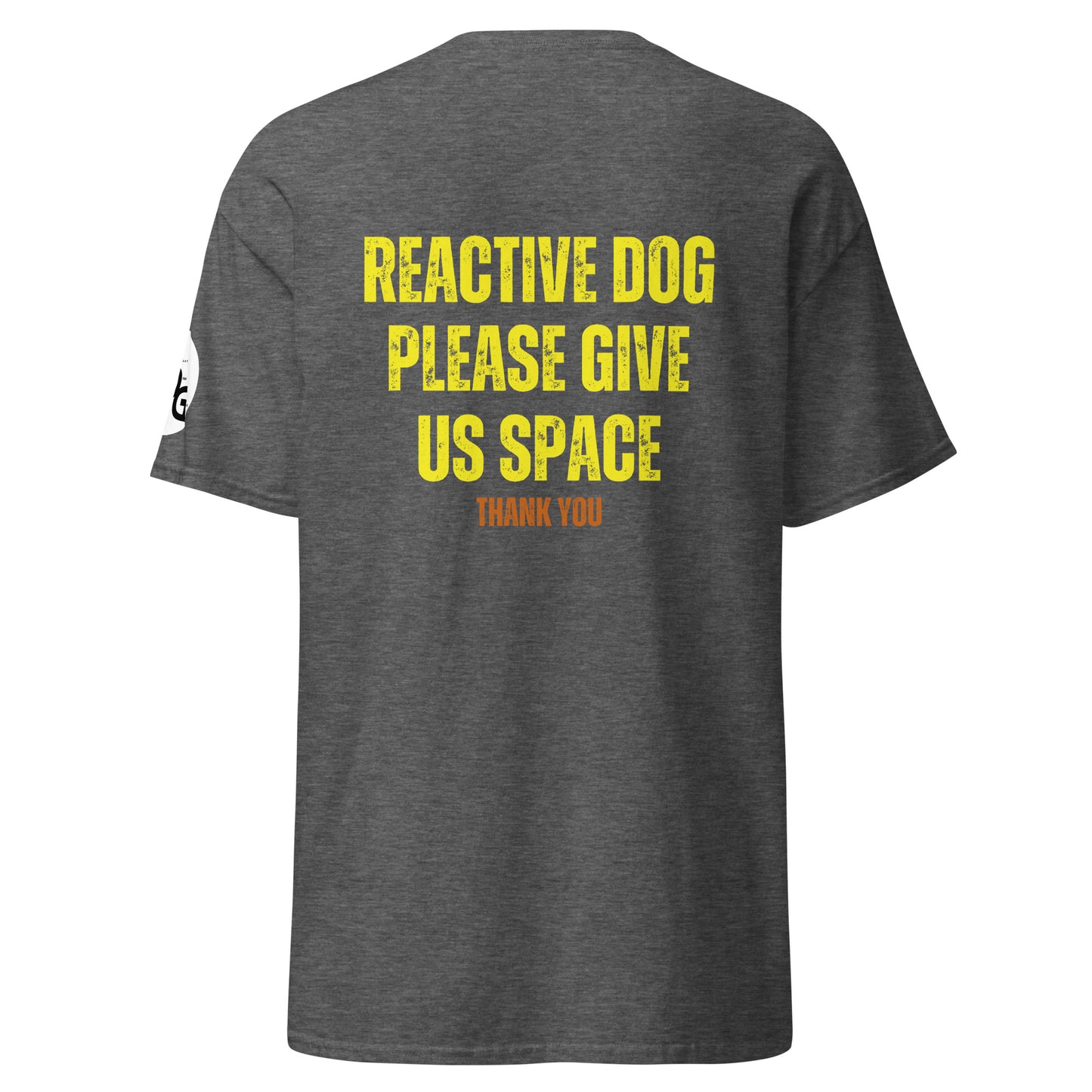 Reactive Dog Please Give Us Space (Front and Back Print) T-Shirt