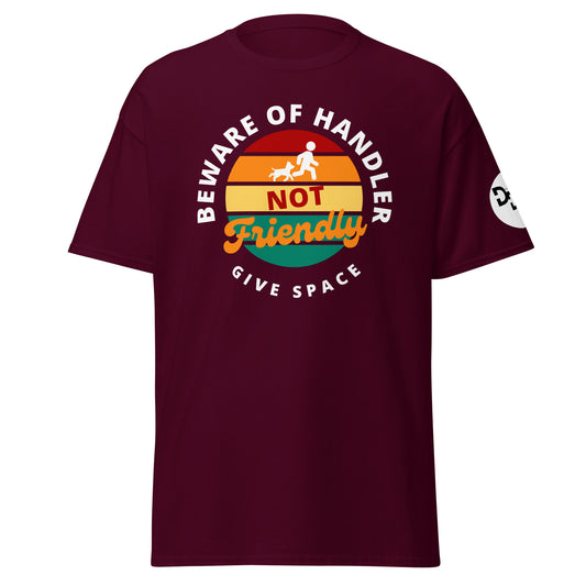 Beware of Handler T-Shirt