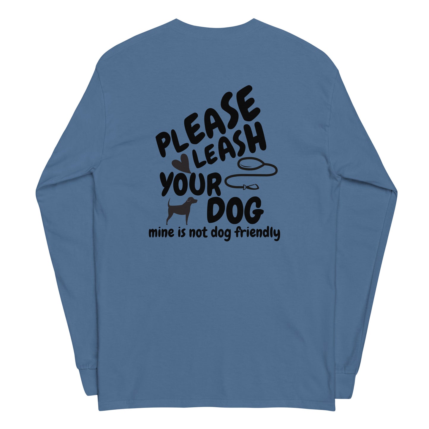 Please Leash Your Dog Long Sleeve