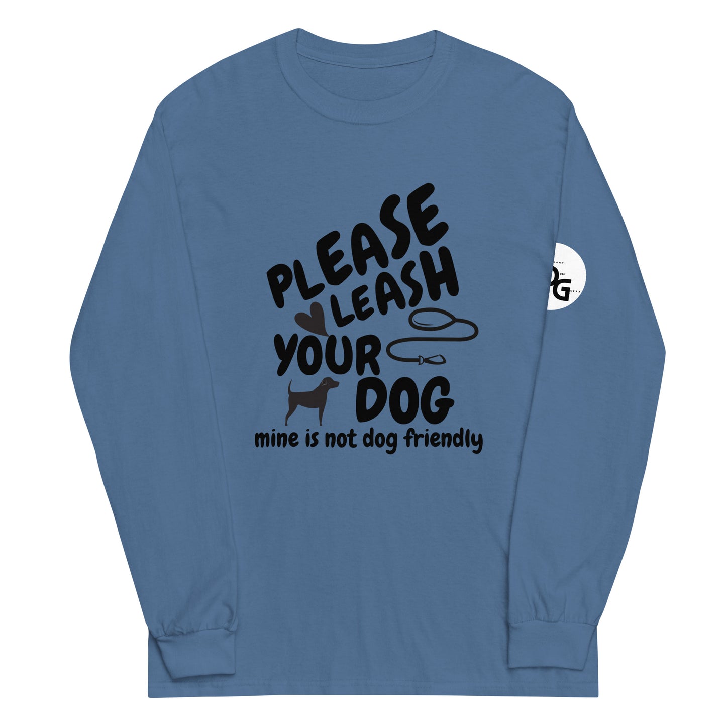 Please Leash Your Dog Long Sleeve