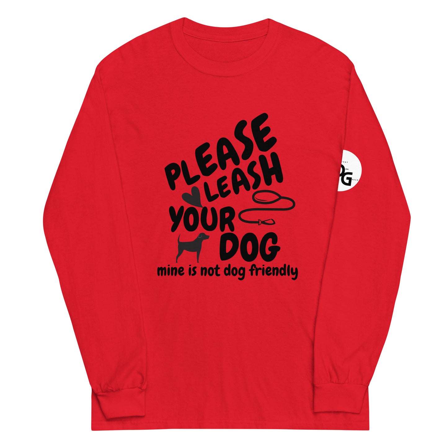 Please Leash Your Dog Long Sleeve