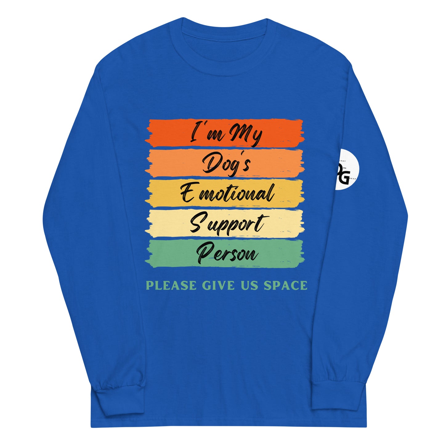 I'm My Dog's Emotional Support Person Long Sleeve