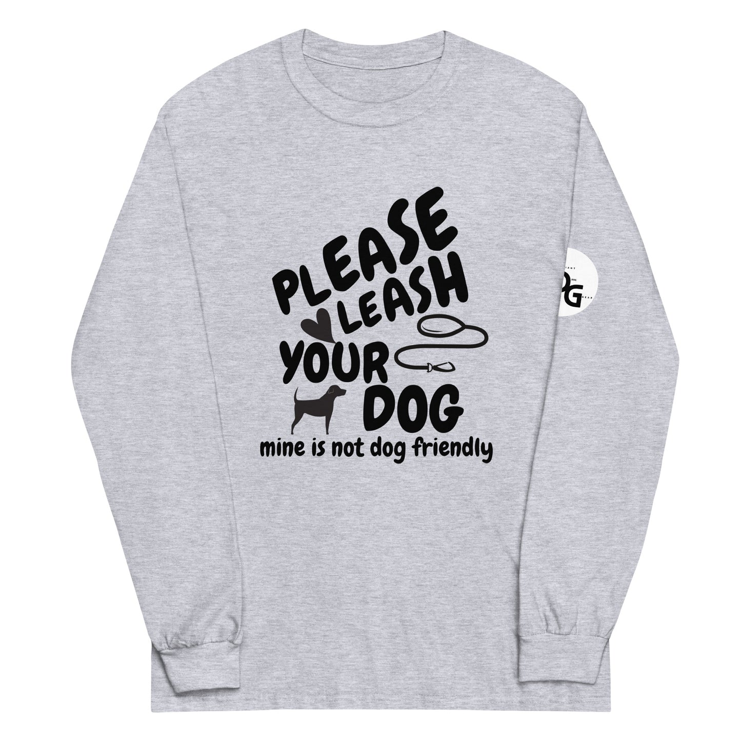 Please Leash Your Dog Long Sleeve