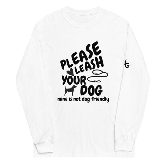 Please Leash Your Dog Long Sleeve