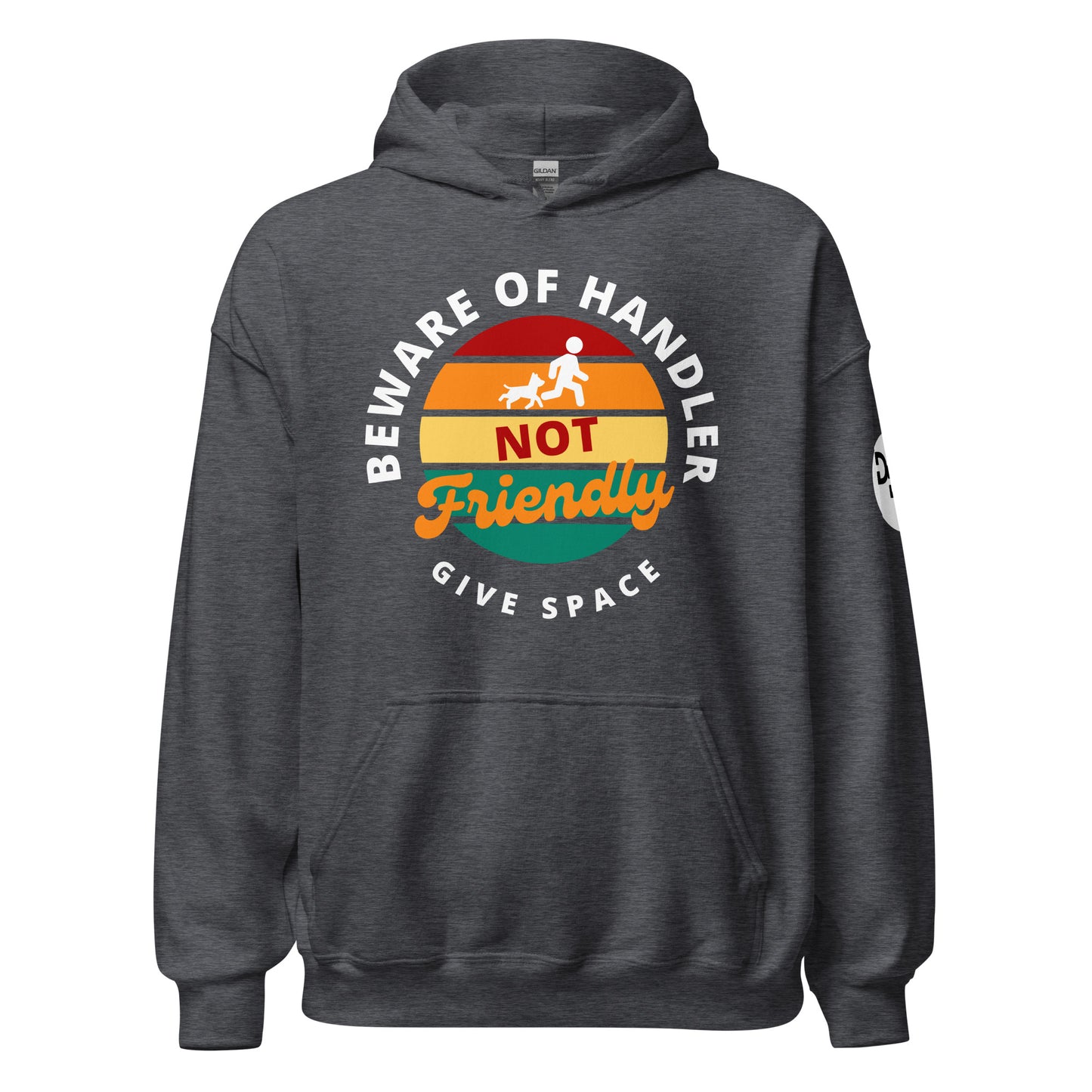 Beware of Handler Hoodie