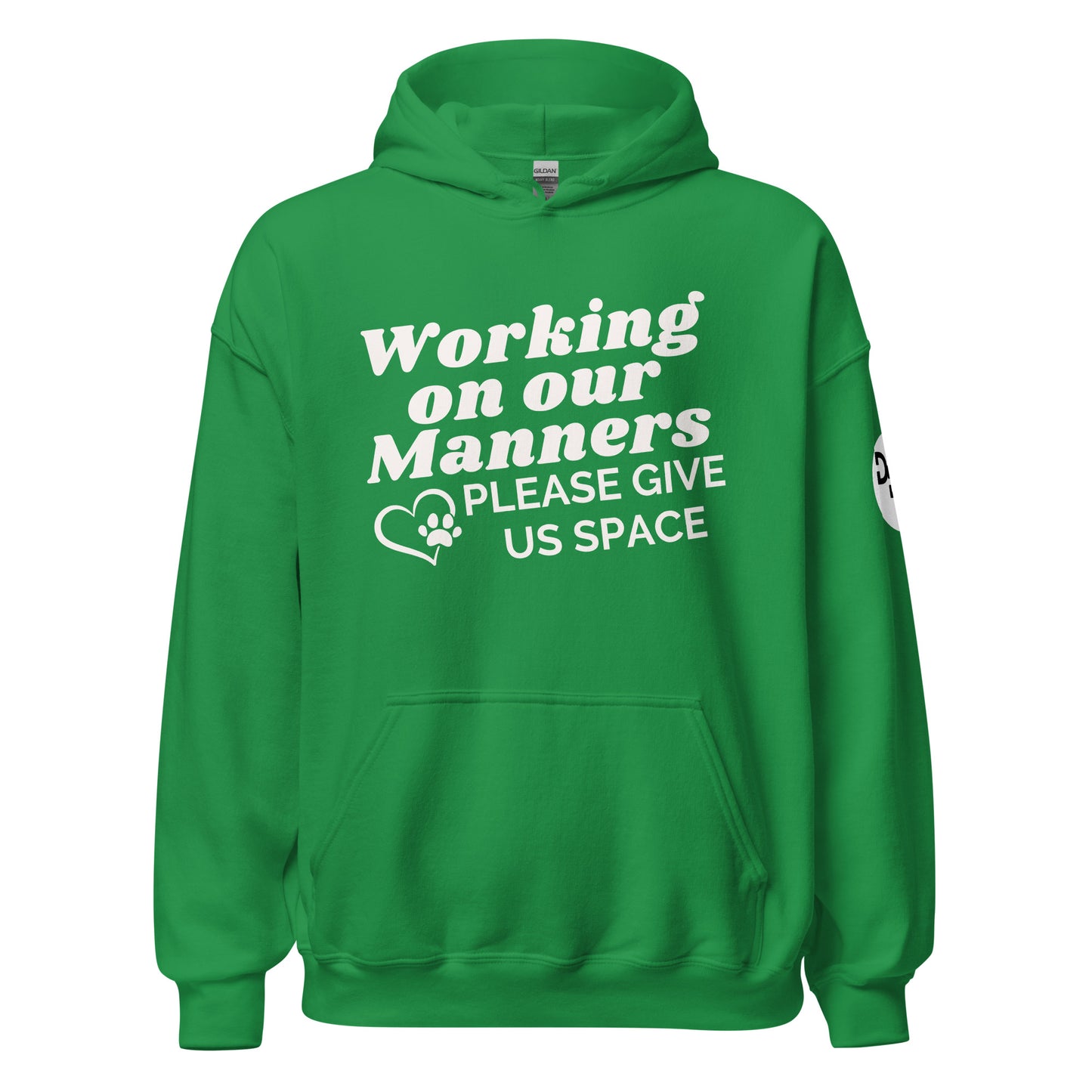 Working on Our Manners Hoodie