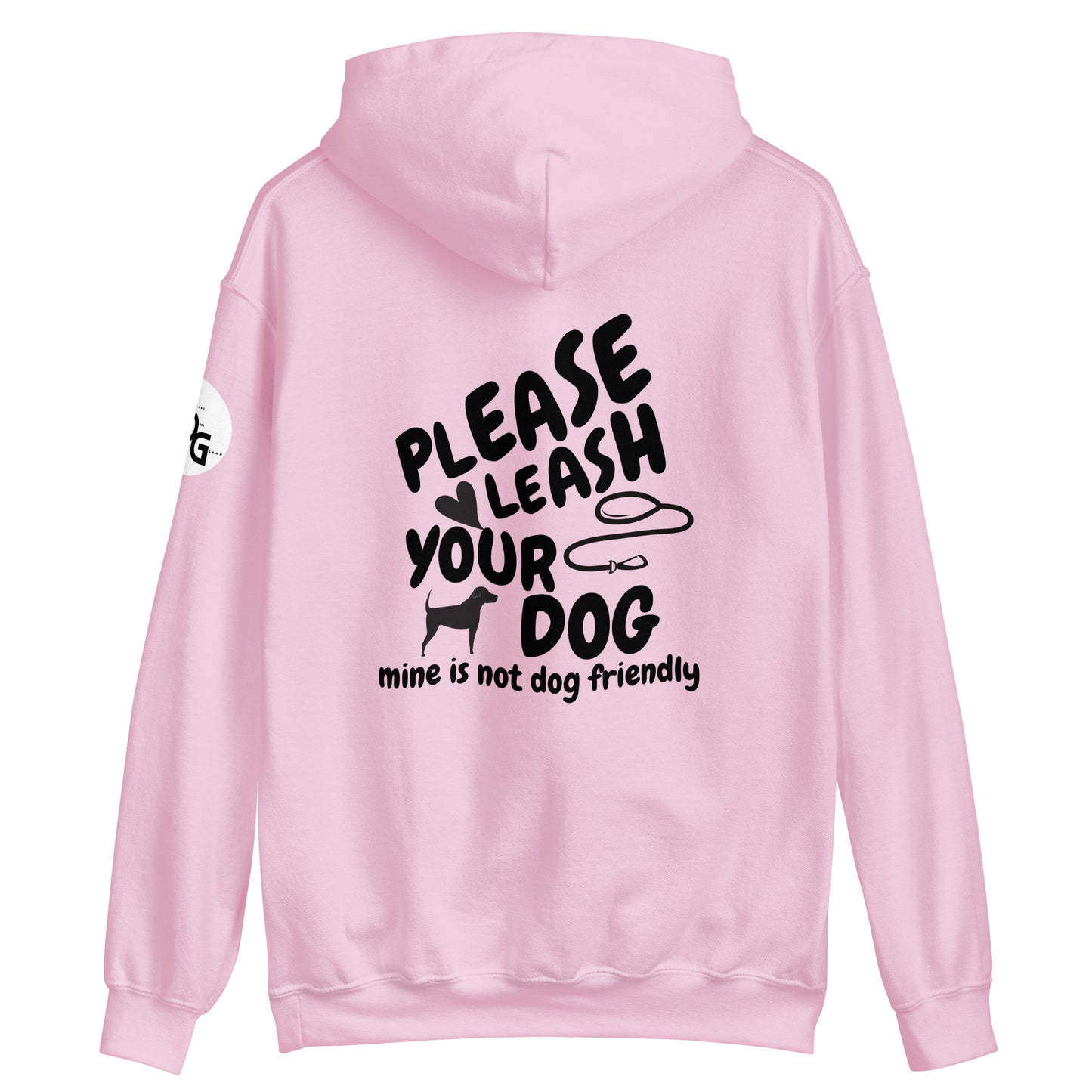 Please Leash Your Dog Hoodie