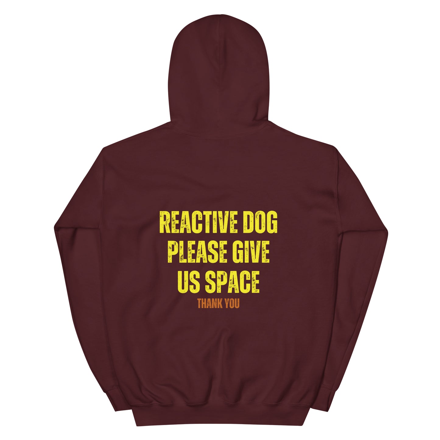 Reactive Dog Please Give Us Space (Front and Back Print) Hoodie