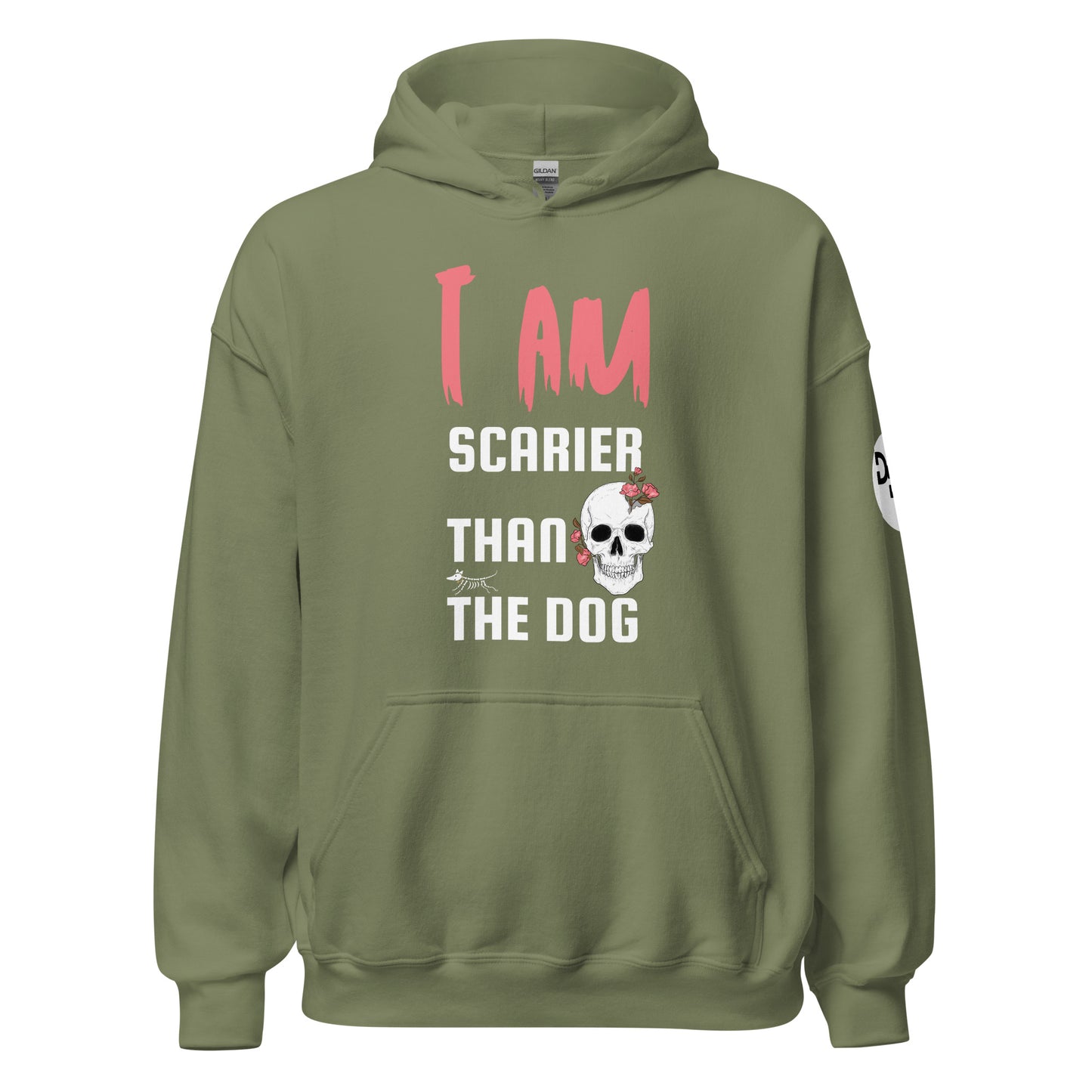 I Am Scarier Than the Dog Hoodie