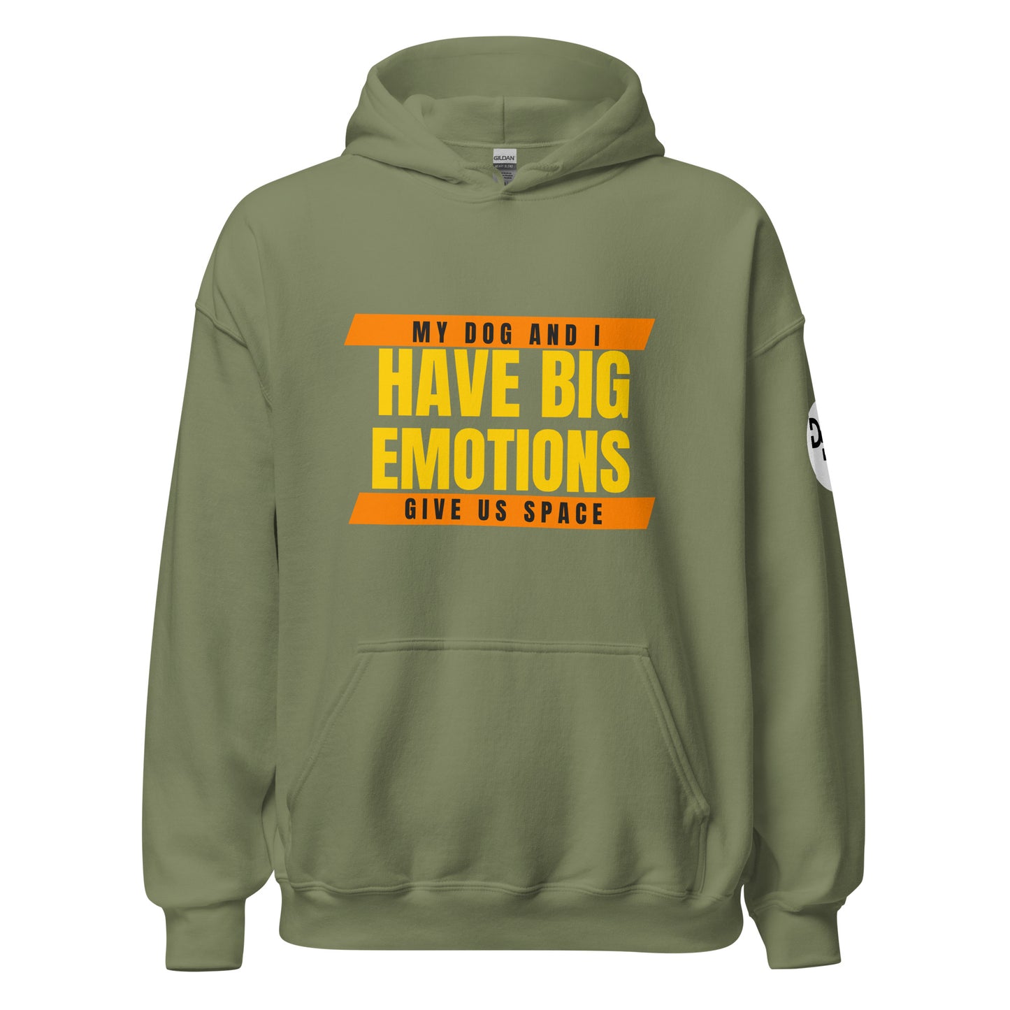 My Dog and I Have Big Emotions Hoodie