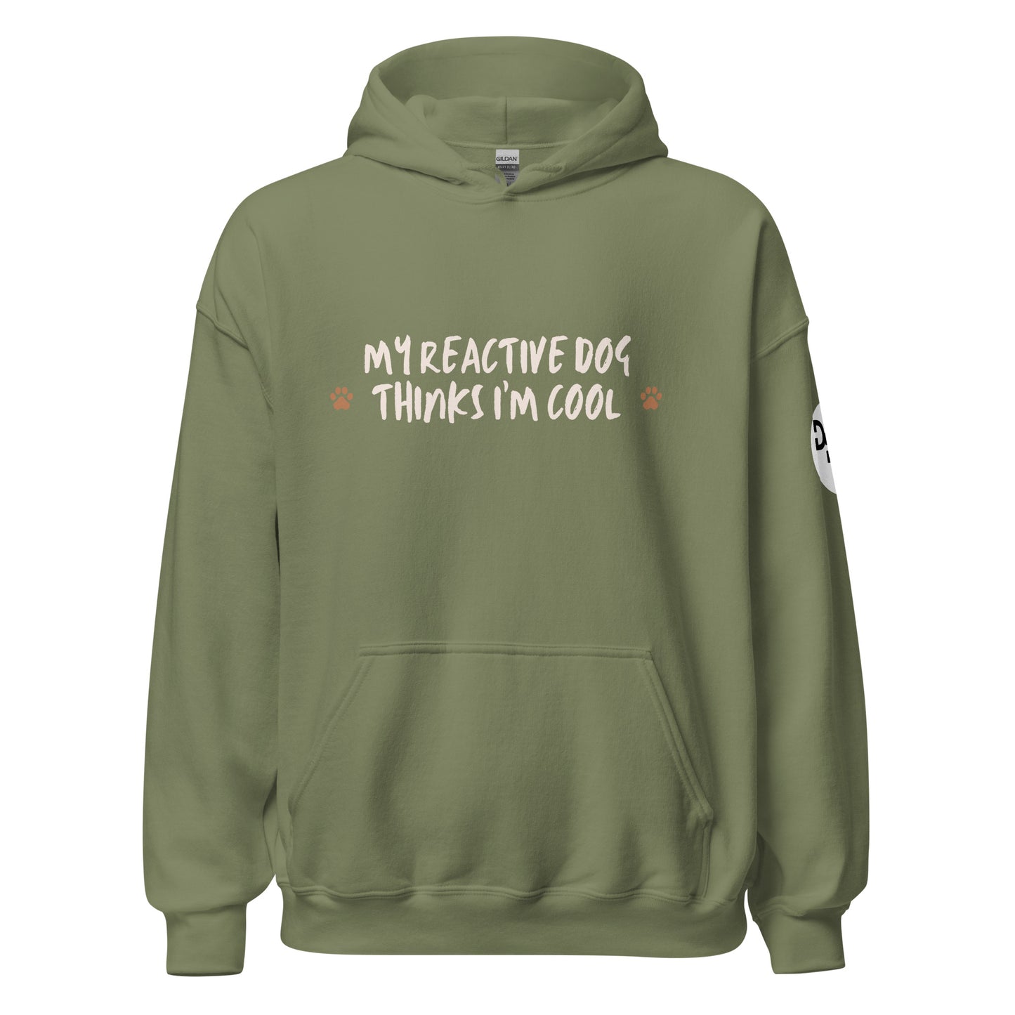 My Reactive Dog Thinks I'm Cool Hoodie