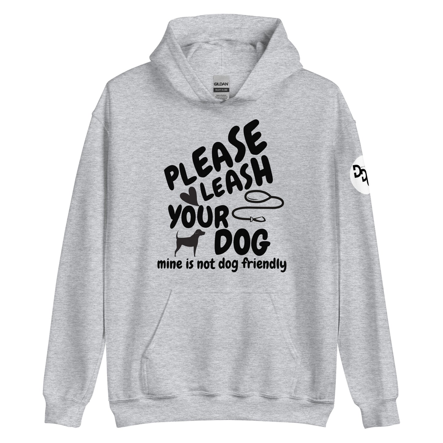 Please Leash Your Dog Hoodie