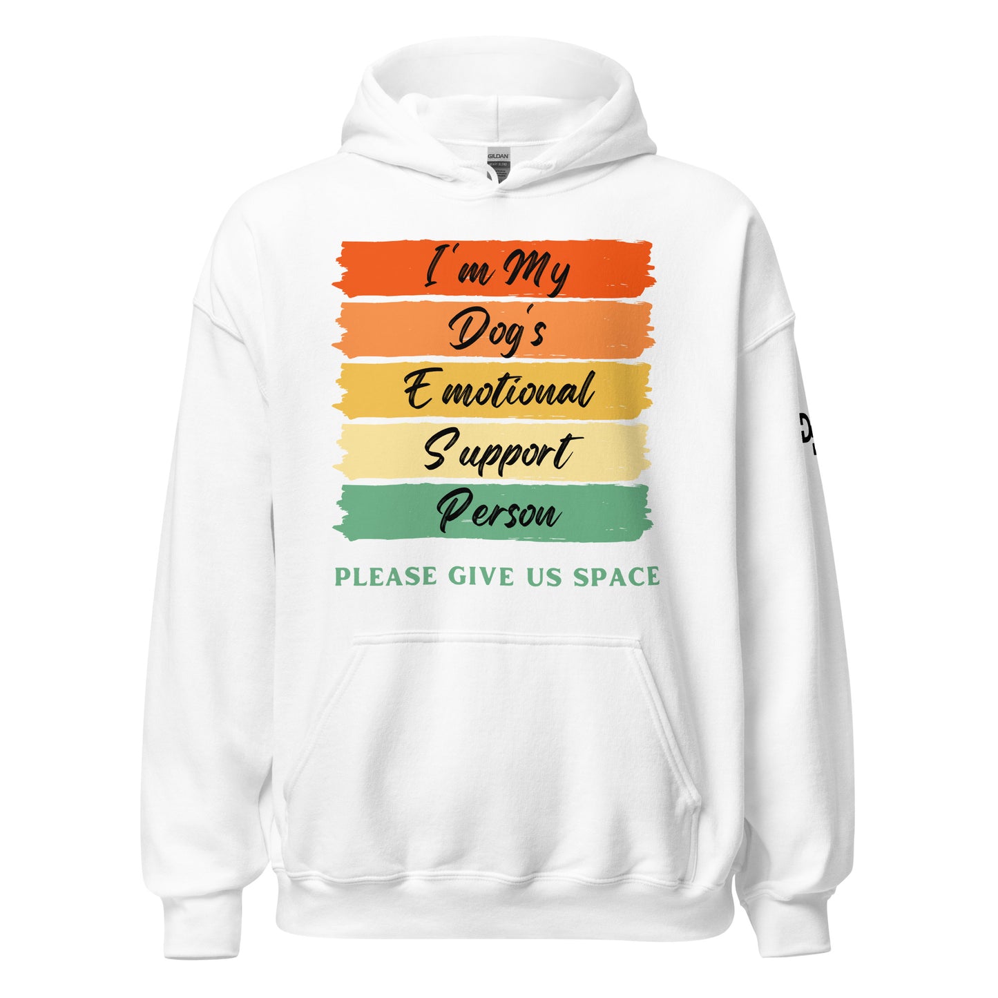 I'm My Dog's Emotional Support Person Hoodie